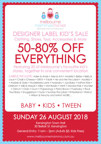 Melbourne Mammas Market - Designer Label Clearance Sale - Sunday, 26 August 2018, Kensington